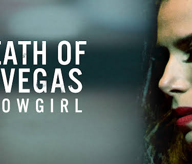 DEATH OF A VEGAS SHOWGIRL (2016)
