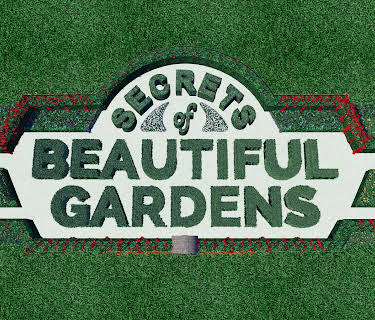 Secrets of Beautiful Gardens