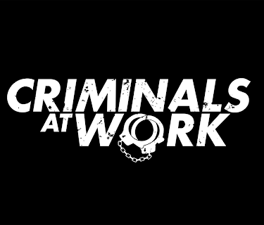 Criminals At Work