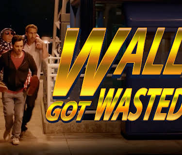 Wally Got Wasted (2019)