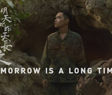 Tomorrow is a Long Time (2025)