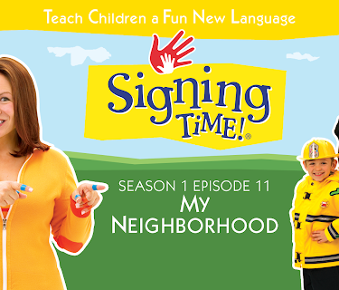 Signing Time Season 1 Episode 11: My Neighborhood