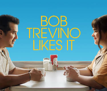 Bob Trevino Likes It (2025)