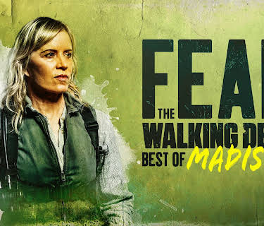 Fear the Walking Dead: Best of Madison, Season 1