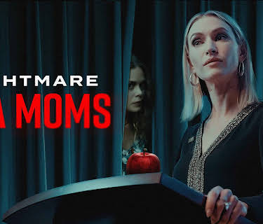 Nightmare PTA Moms (2022)