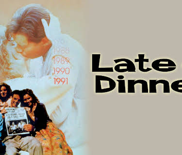 Late for Dinner (1991)