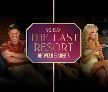90 Day: The Last Resort Between the Sheets