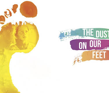 The Dust on Our Feet (2013)