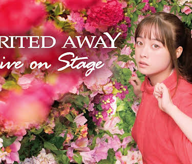 Spirited Away: Live on Stage (2022)