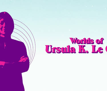 Worlds of Ursula K. Le Guin (2019)