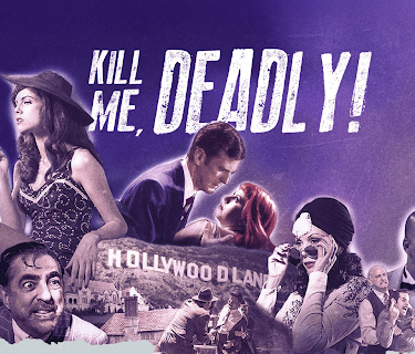 Kill Me, Deadly! (2016)