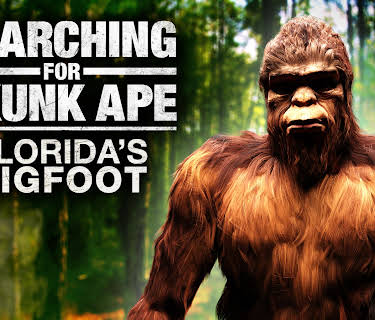 Searching for Skunk Ape: Florida's Bigfoot (2026)