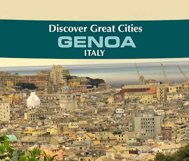Discover Great Cities - Genoa