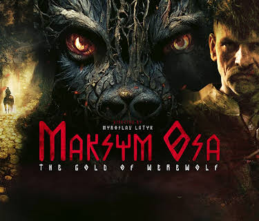 Maksym Osa: The Gold of Werewolf (2022)