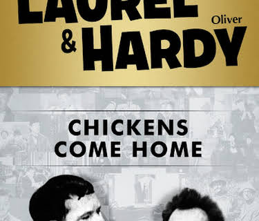Laurel & Hardy: Chickens Come Home (1931)
