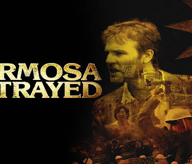 Formosa Betrayed (2010)