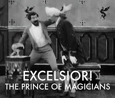 Excelsior! The Prince of Magicians (1901)