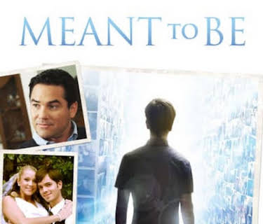 Meant to Be (2012)