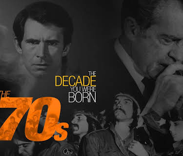 The Decade You Were Born-The 1970's (2011)