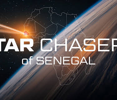Star Chasers of Senegal (2023)