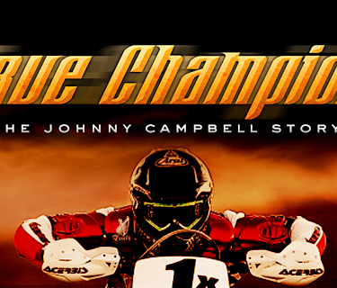 True Champion: The Johnny Campbell Story (2010)