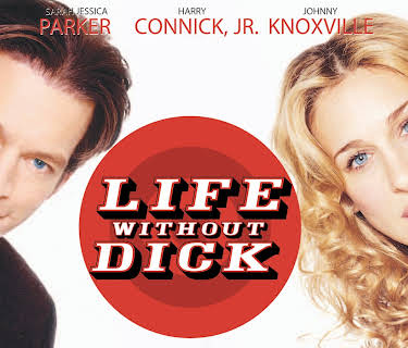Life Without Dick (2002)