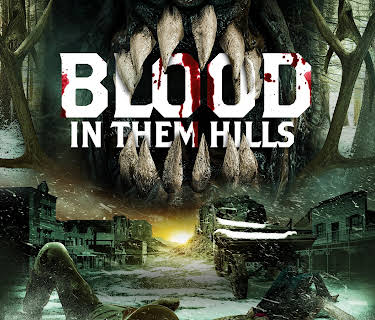 Blood In Them Hills (2025)