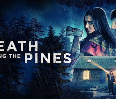 Death Among the Pines (2025)