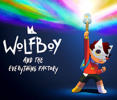 Wolfboy and the Everything Factory