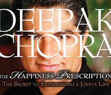 Deepak Chopra: The Happiness Prescription (2009)