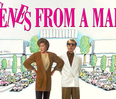 Scenes from a Mall (1991)