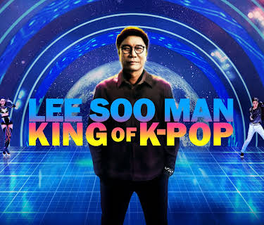 Lee Soo Man: King of K-Pop (2025)