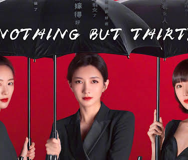Nothing But Thirty
