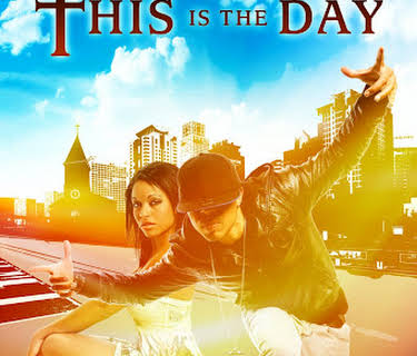 This Is the Day (2012)