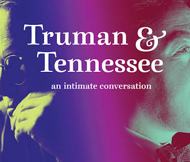 Truman & Tennessee: An Intimate Conversation (2021)
