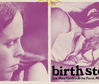 Birth Story: Ina May Gaskin and the Farm Midwives (2013)