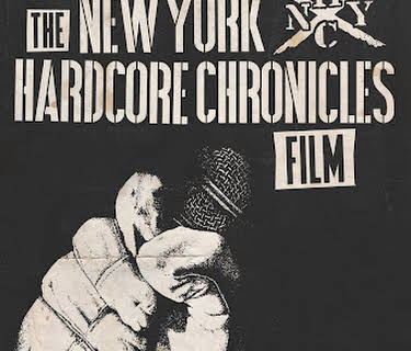 The New York Hardcore Chronicles Film (2017)