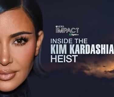 IMPACT x Nightline: Inside the Kim Kardashian Heist