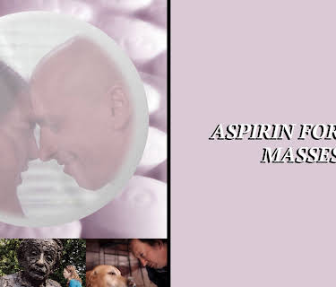 Aspirin for the Masses (2017)