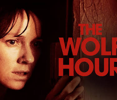 The Wolf Hour (2019)