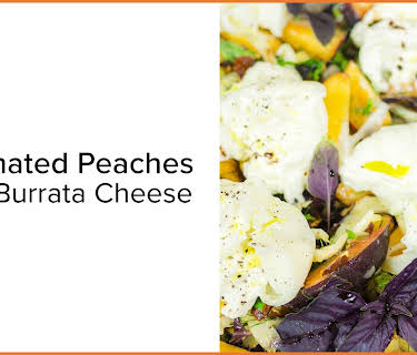 Marinated Peaches with Burrata Cheese (2013)