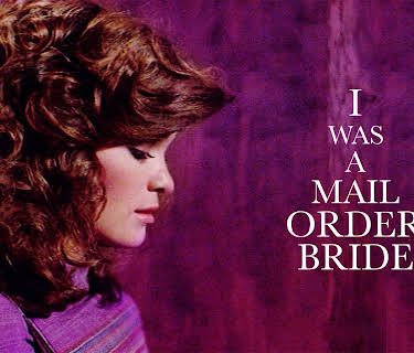 I Was a Mail Order Bride (1982)