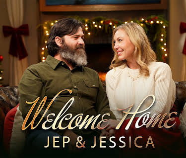 Welcome Home: Jep & Jessica (2025)