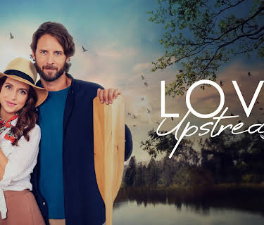 Love Upstream (2021)
