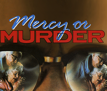 Mercy or Murder (1987)