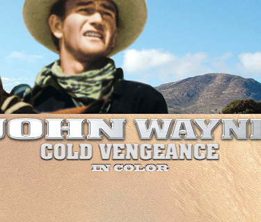 John Wayne: Cold Vengeance (In Color) (1935)