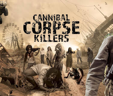 Cannibal Corpse Killers (2018)