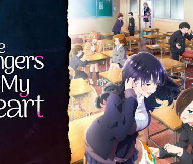The Dangers in My Heart