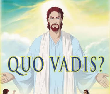 Quo Vadis? (2005)