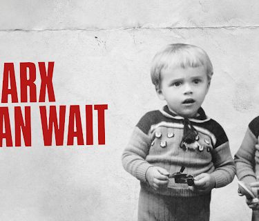 Marx Can Wait (2022)